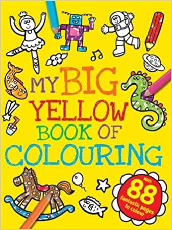 My Big Yellow Book of Colouring Paperback [Paperback] Rachel Tew and Sonia Canals - nappyworlduk